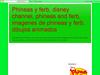 Phineas y ferb, disney channel, phineas and ferb, ...